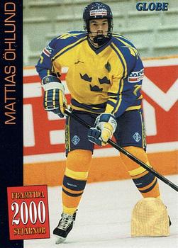 Mattias Ohlund #57 1995 Semic Globe Vm Hockey