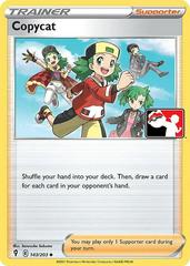 Copycat [Holo Prize Pack Stamp] #143 Pokemon Evolving Skies Prices