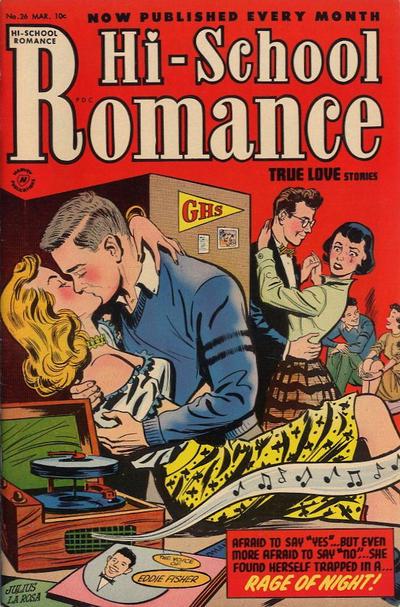 Hi-School Romance #26 (1954) Comic Books Hi-School Romance