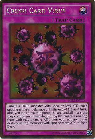 Crush Card Virus PGL2-EN070 YuGiOh Premium Gold: Return of the Bling