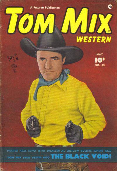 Tom Mix Western #53 (1952) Comic Books Tom Mix Western