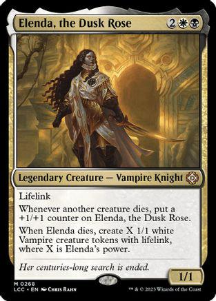 Elenda, the Dusk Rose #268 Magic Lost Caverns of Ixalan Commander