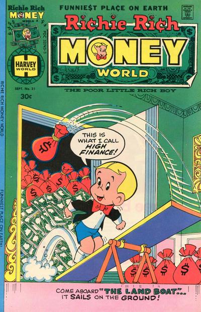 Richie Rich Money World #31 (1977) Comic Books Richie Rich Money World