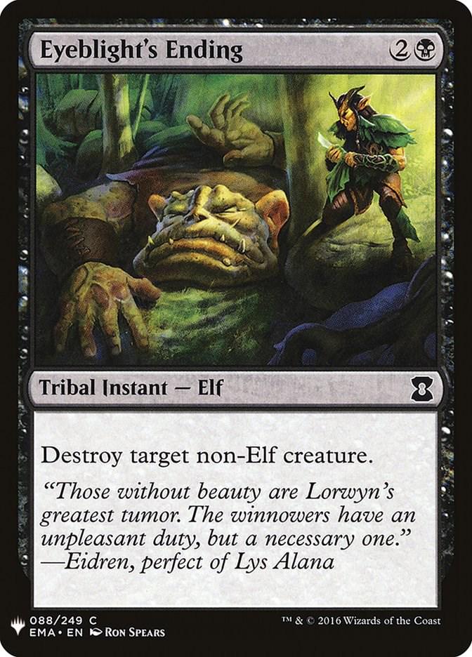 Eyeblight's Ending (Magic The List Reprints)