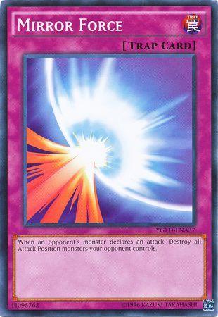 Mirror Force YGLD-ENA37 YuGiOh Yugi's Legendary Decks