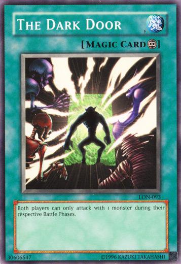 The Dark Door LON-093 YuGiOh Labyrinth of Nightmare