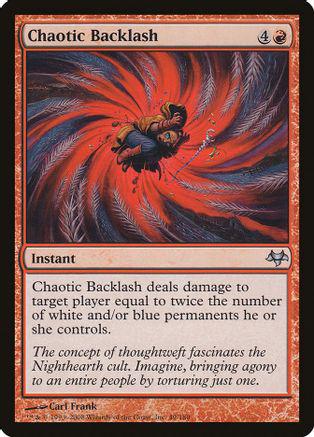 Chaotic Backlash Magic Eventide
