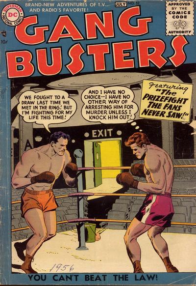 Gang Busters #52 (1956) Comic Books Gang Busters