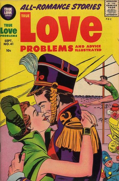 True Love Problems and Advice Illustrated #41 (1956) Comic Books True Love Problems and Advice Illustrated