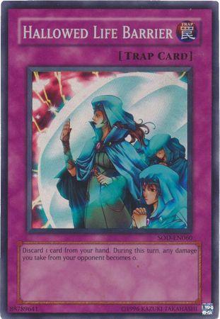 Hallowed Life Barrier SOD-EN060 YuGiOh Soul of the Duelist