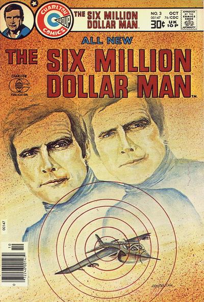 Six Million Dollar Man #3 (1976) Comic Books Six Million Dollar Man