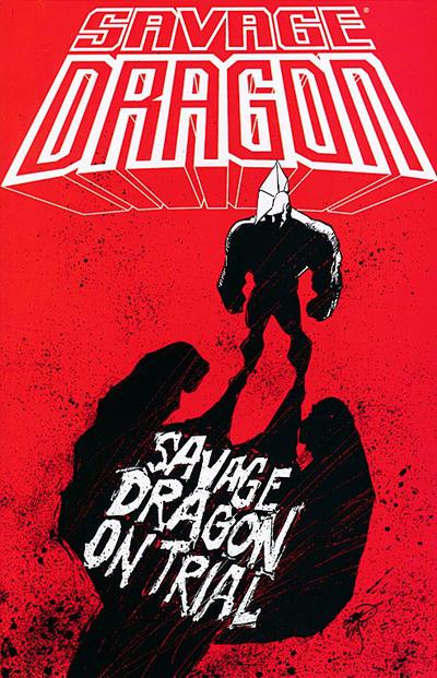 Savage Dragon On Trial #8 (2013) Comic Books Savage Dragon