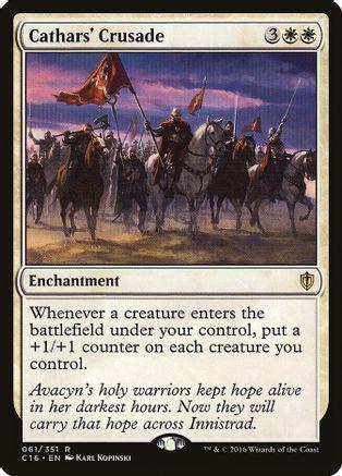 Cathars' Crusade Magic Commander 2016