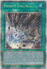 Primite Drillbeam [Quarter Century Secret Rare] ROTA-EN060