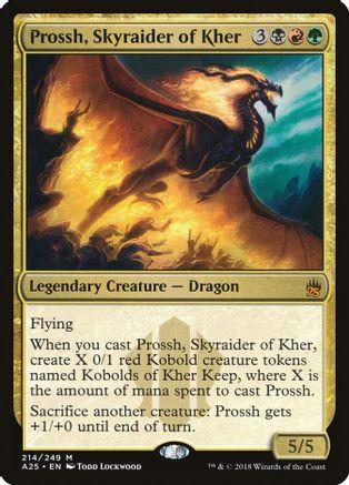 Prossh, Skyraider of Kher Magic Masters 25