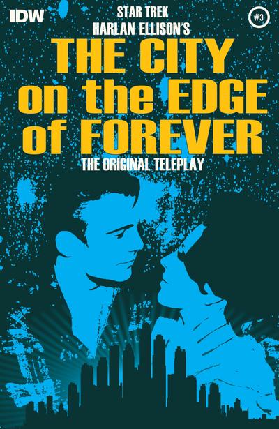Star Trek: The City On The Edge Of Forever Teleplay #3 (2014) Comic Books Star Trek: The City on the Edge of Forever Teleplay