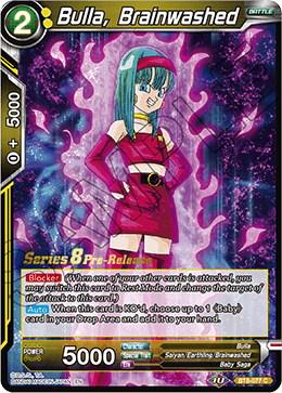 Bulla, Brainwashed BT8-077 Dragon Ball Super Malicious Machinations: Pre-Release Promos