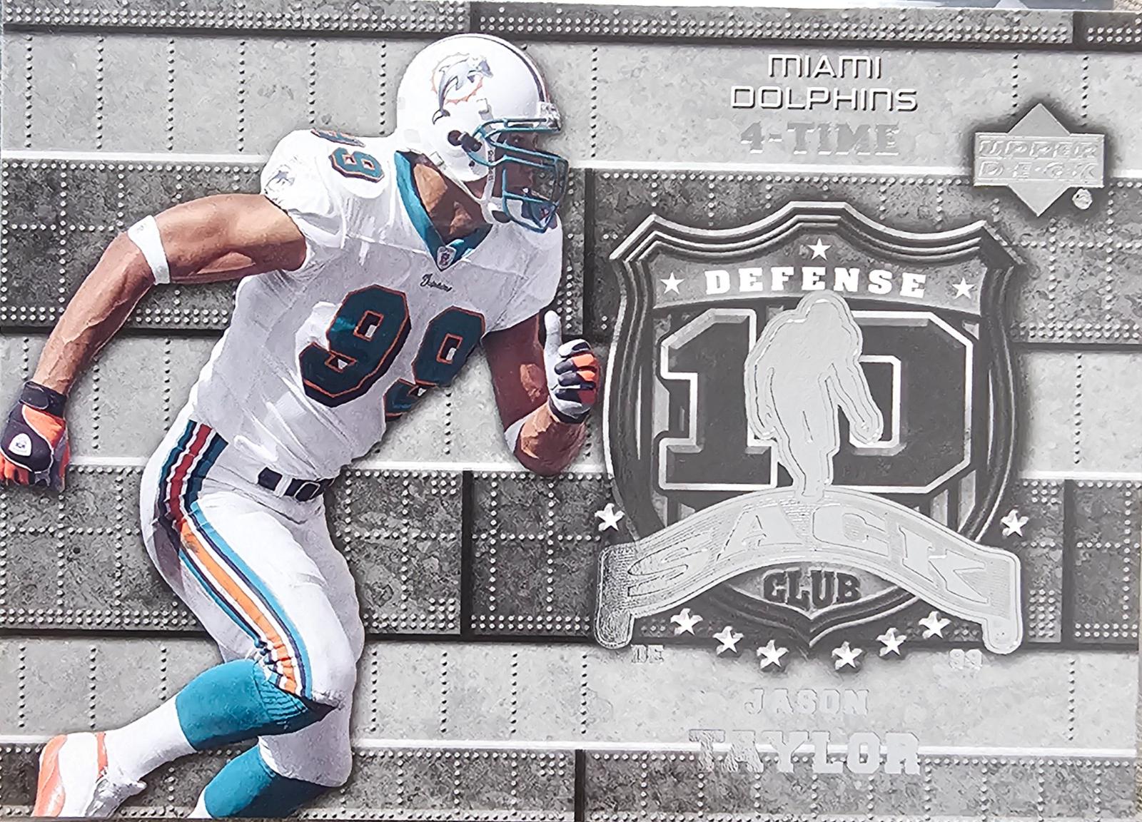 Jason Taylor #10S-JT Football Cards 2006 Upper Deck 10 Sack Club