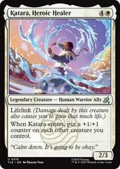 Katara, Heroic Healer [Foil] #215