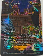 Trouble in Pairs [Foil] #3