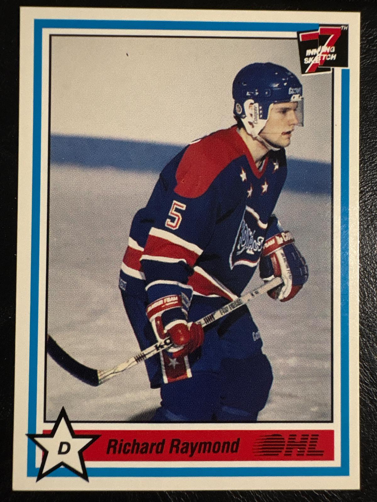 Richard Raymond #43 1990 7th Inning Sketch Ohl Hockey