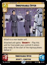 Unrefusable Offer #226 Star Wars Unlimited: Shadows of the Galaxy