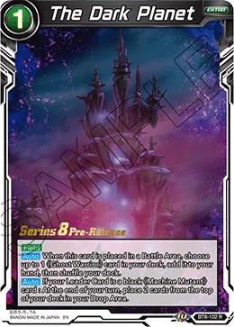 The Dark Planet BT8-102 Dragon Ball Super Malicious Machinations: Pre-Release Promos
