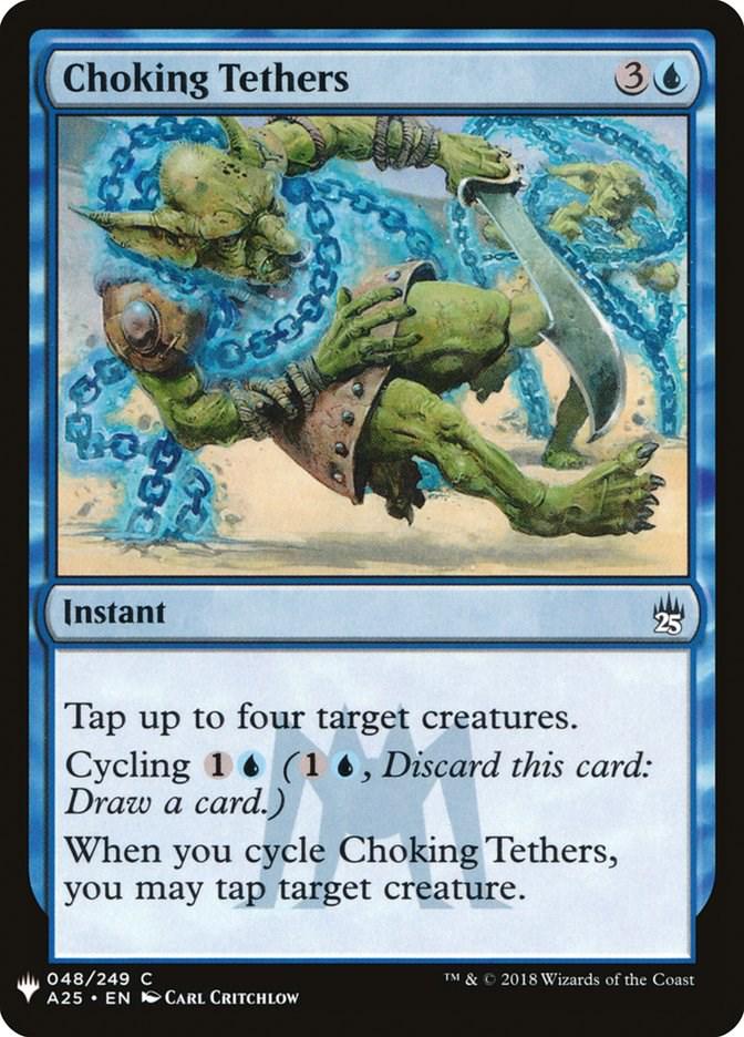 Choking Tethers (Magic The List Reprints)