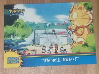 Meowth Rules!