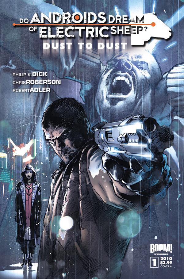 Do Androids Dream of Electric Sheep? Dust to Dust #1 (2010) Comic Books Do Androids Dream of Electric Sheep? Dust to Dust