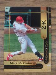 Mark McGwire #OD1 Baseball Cards 2000 Topps Opening Day 2K Prices
