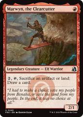 Marwyn, the Clearcutter [Foil] #249