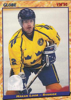 Hakan Loob #52 1995 Semic Globe Vm Hockey