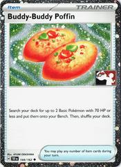 Buddy-Buddy Poffin [Prize Pack Cosmos Holo] #144
