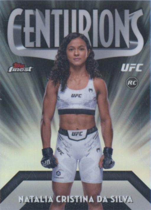 Natalia Cristina Da Silva #CEN-15 Ufc Cards 2024 Topps Finest UFC Centurions