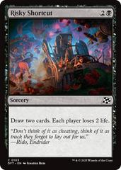 Risky Shortcut [Foil] #103