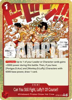 Can You Still Fight, Luffy?! Of Course!! ST30-016