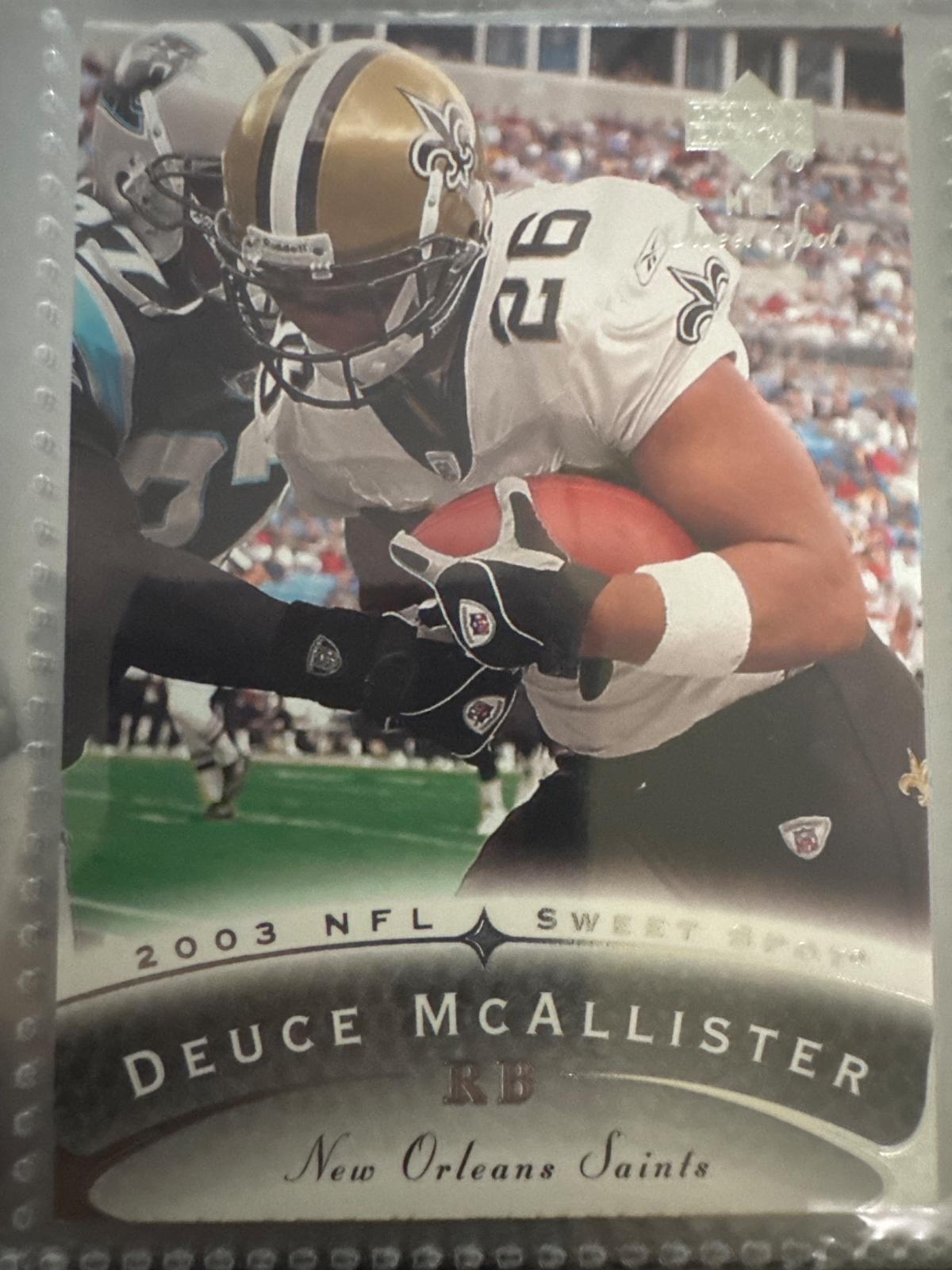 Deuce McAllister #36 2003 Upper Deck Sweet Spot Football