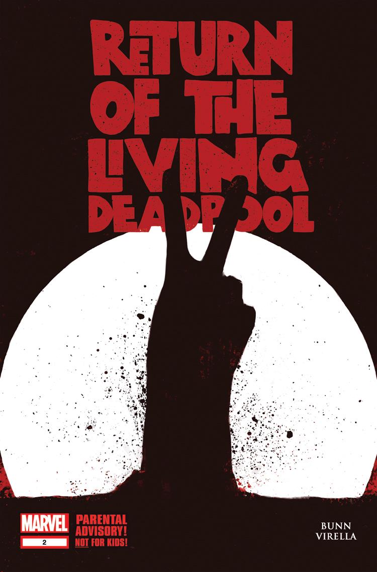 Return Of The Living Deadpool #2 (2015) Comic Books Return Of The Living Deadpool