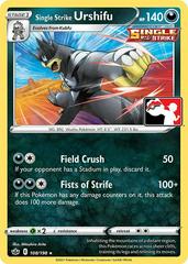 Single Strike Urshifu [Prize Pack] #108 Pokemon Chilling Reign Prices
