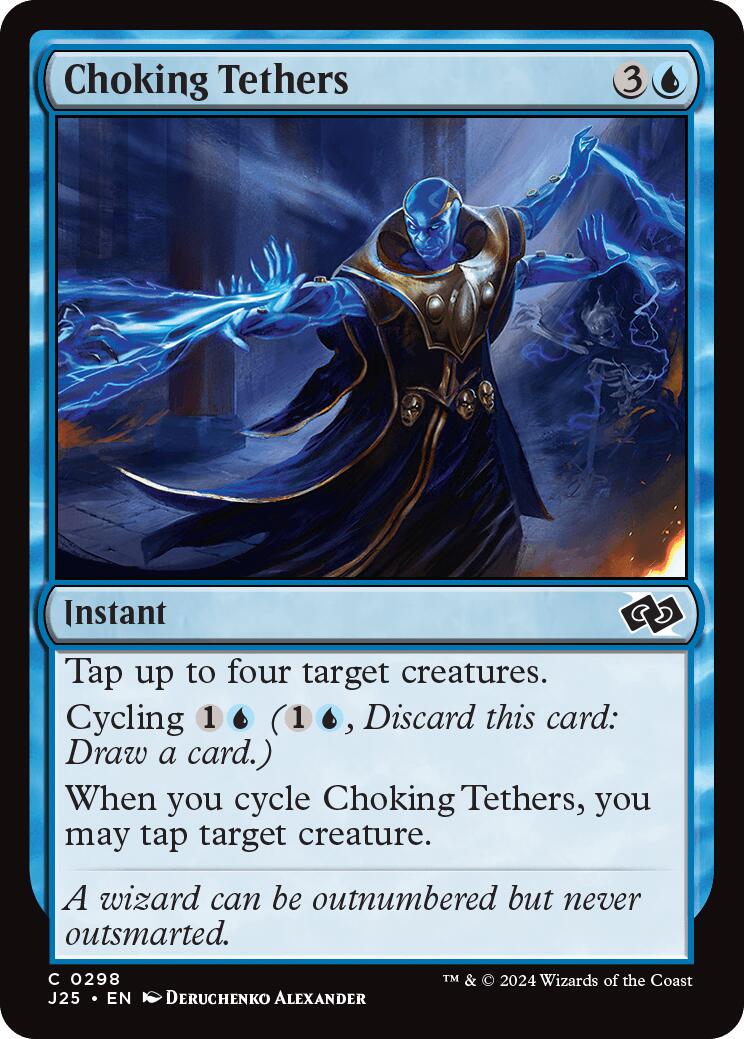 Choking Tethers (Magic Foundations Jumpstart)