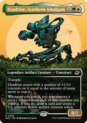 Dyadrine, Synthesis Amalgam [Borderless Foil] #298