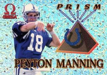 Peyton Manning #9 Football Cards 1998 Pacific Omega Prism