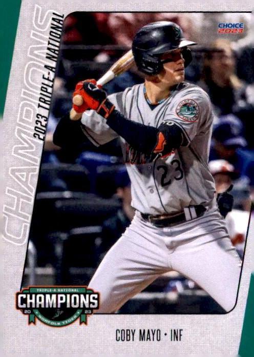Coby Mayo #19 2023 Choice Norfolk Tides Triple A Champions Baseball
