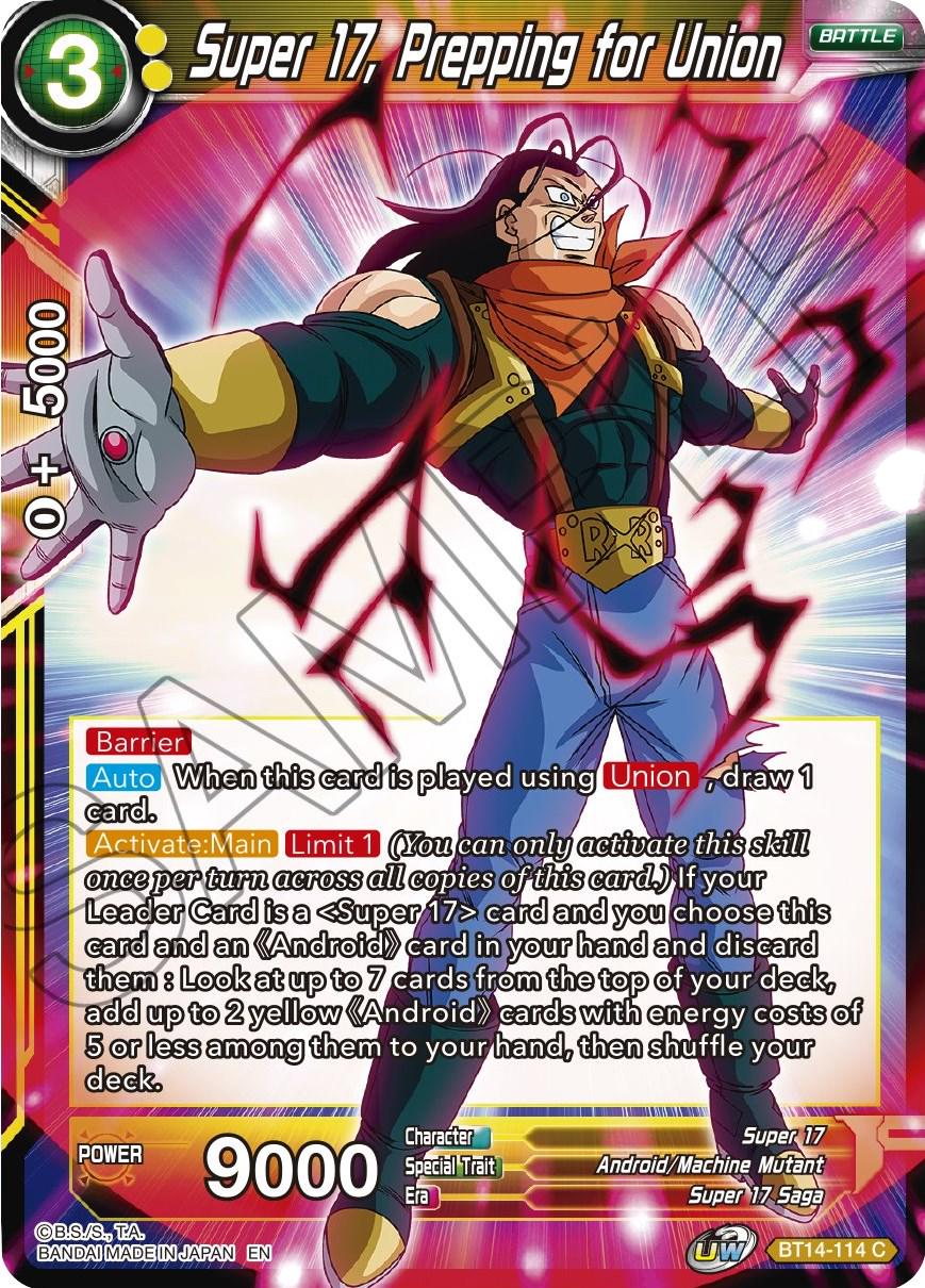 Super 17, Prepping for Union BT14-114 Dragon Ball Super Cross Spirits