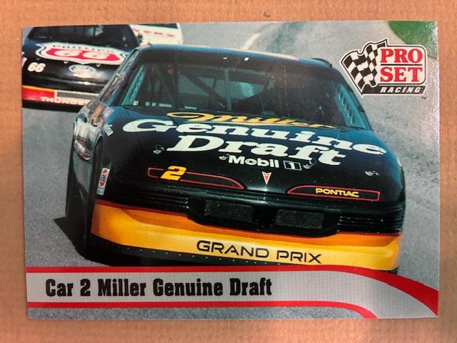 Car 2 Miller Genuine Draft #107 Racing Cards 1992 Pro Set NASCAR