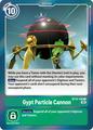 Gypt Particle Cannon [Foil] | Digimon Across Time
