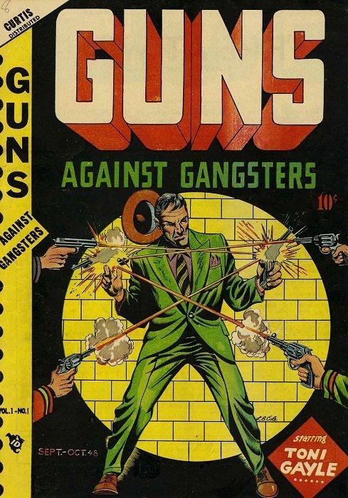 Guns Against Gangsters #1 (1948) Comic Books Guns Against Gangsters