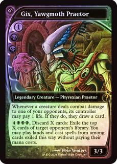 Gix, Yawgmoth Praetor