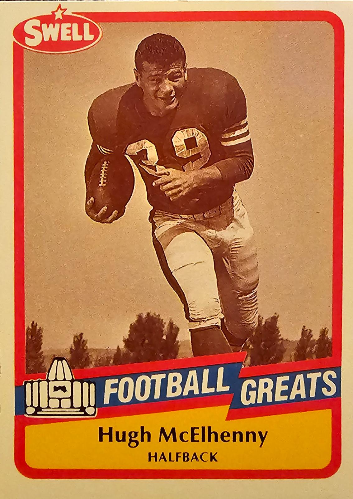 Hugh McElhenny #49 Football Cards 1989 Swell Greats